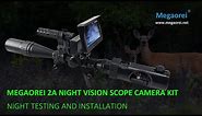 Megaorei 2A DIY Night Vision Rifle Scope Camera Kit Night Test and Setup Installation Official Video