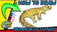 How to DRAW an ARMADILLO LIZARD Easy Step by Step