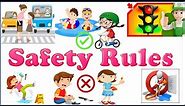Safety Rules for Kids | Safety Rules | Traffic Rules for Kids | Child Safety | Road Safety First Aid