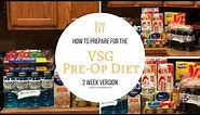 VSG Journey: Pre-Op Diet Gastric Sleeve Surgery