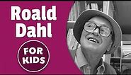 Life of Roald Dahl for Kids | Bedtime History