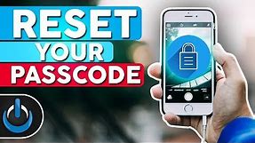 How to Reset Your iPhone Passcode