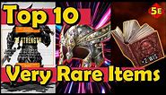 Top 10 Very Rare Items in DnD 5E