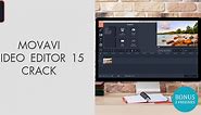 Movavi Video Editor 15 Crack – Free Download