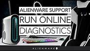Steps to Run Online Diagnostics on Alienware PC