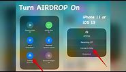 How To Turn On Airdrop iPhone 11 (iOS 13)