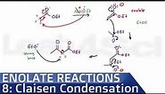 Claisen Condensation Reaction Mechanism by Leah4sci