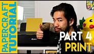 Papercraft Tutorial (PART 4) - How to print on thick paper !