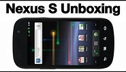 Google Nexus S Unboxing