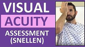 Visual Acuity Test with Snellen Eye Chart Exam | Cranial Nerve 2 Assessment Nursing
