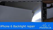 iphone 6 Backlight repair Change Display Backlight