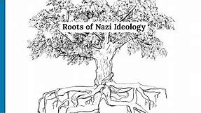 Roots of Nazi Ideology