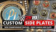 WWE 2K19 *NEW* Custom Side Plate Feature (All Side Plates + Custom Assignment)