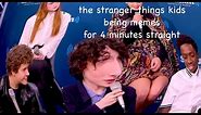 the stranger things kids being memes for 4 minutes straight