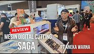 Review Mesin Digital Cutting SAGA dari ANEKA WARNA