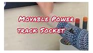 Movable Power Track Socket 🔌