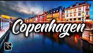 Copenhagen Travel Guide - Complete Tour - Attractions Tips & City Guide to Denmark's Capital