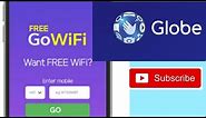 HOW TO USE YOUR FREE GOWIFI FROM GLOBE