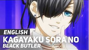 Black Butler ED - "Kagayaku Sora no Shijima ni wa" | ENGLISH ver | AmaLee