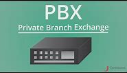 What is a PBX?