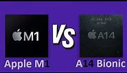 Apple M1 Vs Apple A14 Bionic | Benchmark Comparison