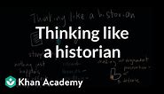 Thinking like a historian | The historian's toolkit | US History | Khan Academy