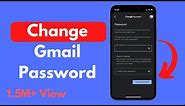 How to Change Password on Gmail Account (Updated) | Change Gmail Password
