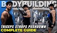 Cable Triceps Straps Pushdown | COMPLETE GUIDE | Triceps rope pushdown | bodybuilding | atlasthetics