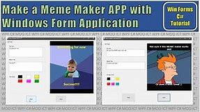 C# Projects - Create a meme maker app in windows form application and visual studio