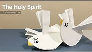 The Holy Spirit | Dove | Baptism of Jesus | Sunday school Crafts