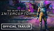 No Man’s Sky: Interceptor Update - Official Trailer
