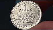 1977 France 1 Franc Coin • Values, Information, Mintage, History, and More