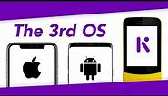 How KaiOS Is Becoming the 3rd Major Mobile OS