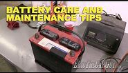 Battery Care and Maintenance Tips -EricTheCarGuy