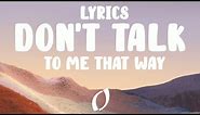 Victor Lundberg - Don't Talk to Me That Way (Lyrics)