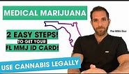How to get a Medical Cannabis Card in Florida!! Quick and easy!!