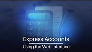 How to Setup the Web Interface | Express Accounts Accounting Software Tutorial