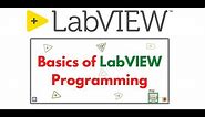 Basics of LabVIEW Programming Environment Tutorial