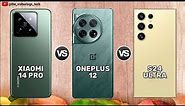 Galaxy S24 Ultra vs Xiaomi 14 Pro vs OnePlus 12 || Price ⚡ Full Comparison 🔥 Which one is Better?