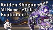 Raiden Shogun All Titles and Names Explained | Genshin Impact (Archon Quest Spoilers)