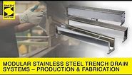 Modular Stainless Steel Trench Drain Systems – Production & Fabrication at Jay R. Smith Mfg. Co.