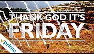 Thank God It's Friday | Trailer | Available now