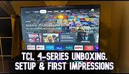 TCL 4-Series Google TV Unboxing, Setup & First Impressions - $269 on sale now!