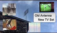 Old OTA TV Antenna with New TV Set Works