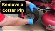 How to Remove a Cotter Pin