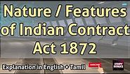 Nature or Features of Indian Contract Act 1872, Full Explanation in Tamil & English