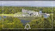 Stays With Stories | Ashford Castle | Ireland