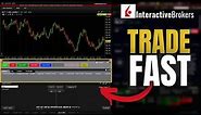 Fastest Way to Trade on Interactive Brokers | Day Trading Buttons