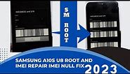 How to Repair Your Samsung A10s U8 IMEI | Samsung A107F IMEI Repair