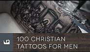 100 Christian Tattoos For Men